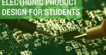 Electronics Product Design Guide For Students